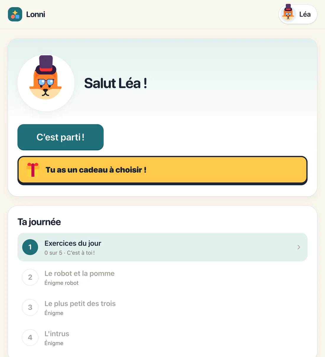 La journée d’un enfant dans Lonni : les exercices du jour, puis trois énigmes.
